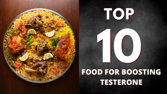 Top 10 Foods to Naturally Boost Testosterone