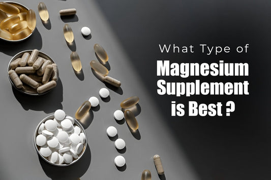 Types of magnesium supplements
