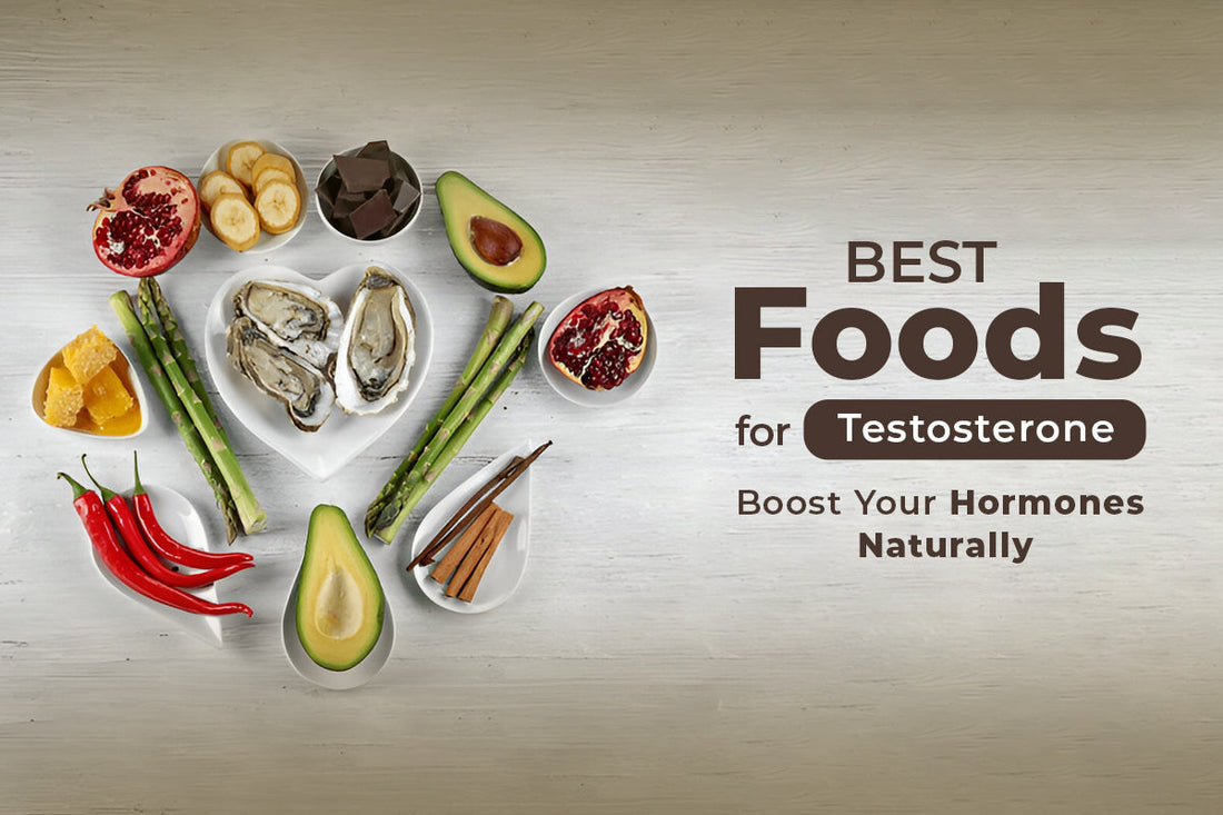 Best Foods for Testosterone
