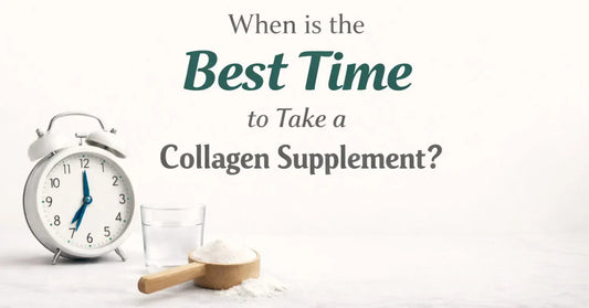 Best Time to Take a Collagen Supplement